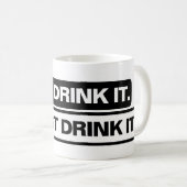 「飲むだけ」 - Mug コーヒーマグカップ (正面右)