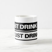 「飲むだけ」 - Mug コーヒーマグカップ (中央)