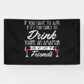 飲もしむの頼は早すぎるわ 横断幕 (横)