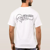 飲んだくれの球の白のTシャツ Tシャツ (裏面)