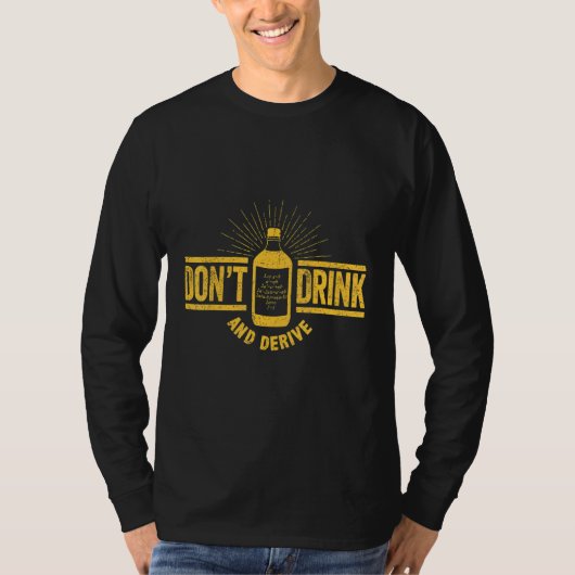 飲んで微積分のジョークを導き出さない数学のプン数学 Tシャツ (正面)