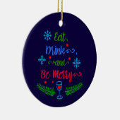 飲んで、踊って、楽しく過ごそう、クリスマスホリデー、ZSSPG セラミックオーナメント (右)