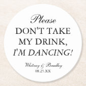 飲結婚み物は飲まないぞ踊りだ！ ラウンドペーパーコースター (正面)
