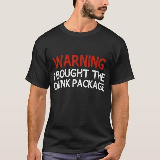 飲警告み物買のパッケージのおもしろいi tシャツ (正面)