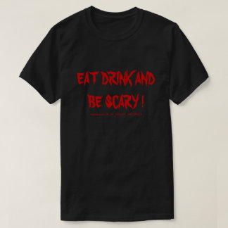 飲食べんで怖い! Tシャツ