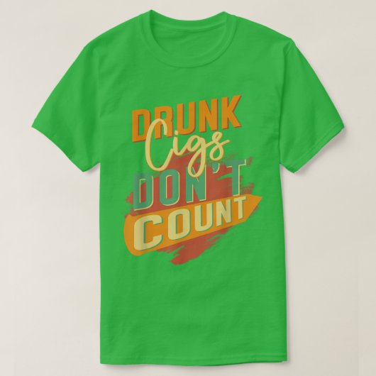 飲CigsカウントしないヴィンテージおもしろいT Tシャツ (デザイン正面)