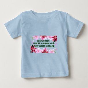 養母も普通の母も同じ、ただよりクール ベビーTシャツ