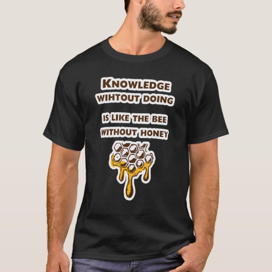養蜂家ことわざと蜂蜜ミツバチの巣箱 Tシャツ (正面)