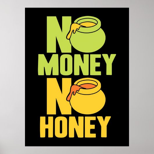 養蜂家ギフト |養蜂家No Money No Honey ポスター (正面)