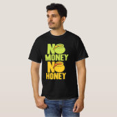 養蜂家No Money蜂蜜 Tシャツ (正面フル)