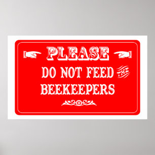 養蜂食べ物を与えするな ポスター