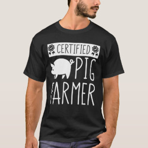 養豚家を言っている証明された養豚家 Tシャツ