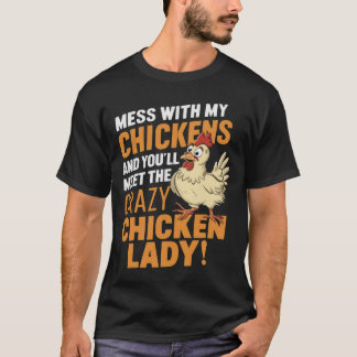 養鶏好きさんへお届け!クレイジーなニワトリ婦人警告 Tシャツ