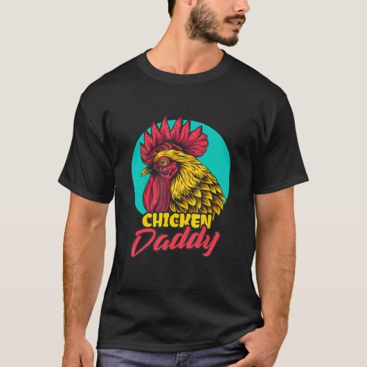 養鶏家のためのひよこ尻ニワトリお父さん Tシャツ (正面)