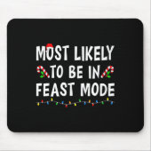 饗宴モードのクリスマスファミリーで最も可能性が高おもしろいい マウスパッド (正面)