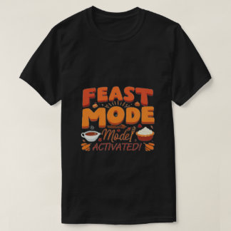 饗宴モード：発動！感謝おもしろい贈り物！ Tシャツ