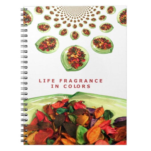 香りいっぱいの人生:ポプリのメッセージに勇気を貰う ノートブック (正面)
