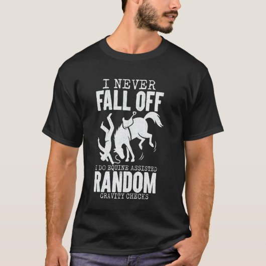 馬から落ちない 馬術 騎馬 Tシャツ (正面)
