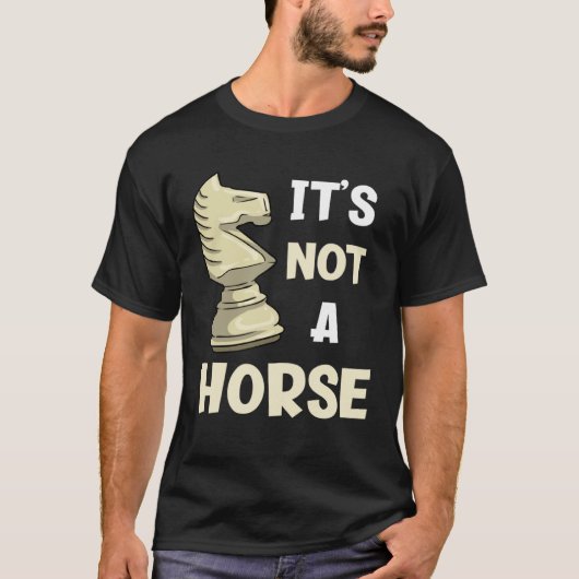 馬ではありません チェスの駒 Tシャツ (正面)