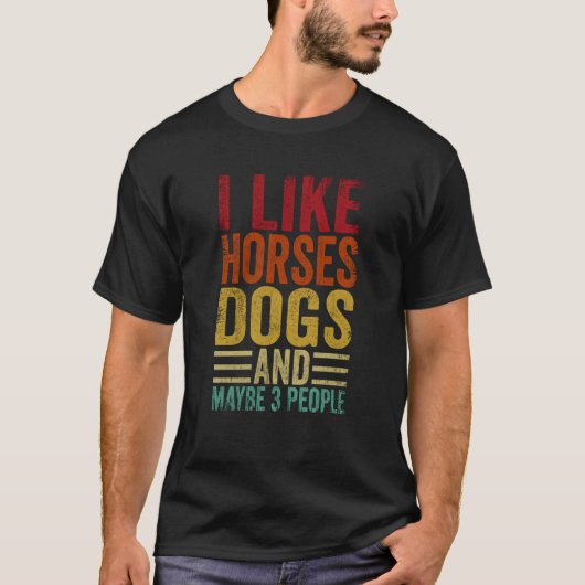 馬と犬が好きでたぶん人3人も好き Tシャツ (正面)