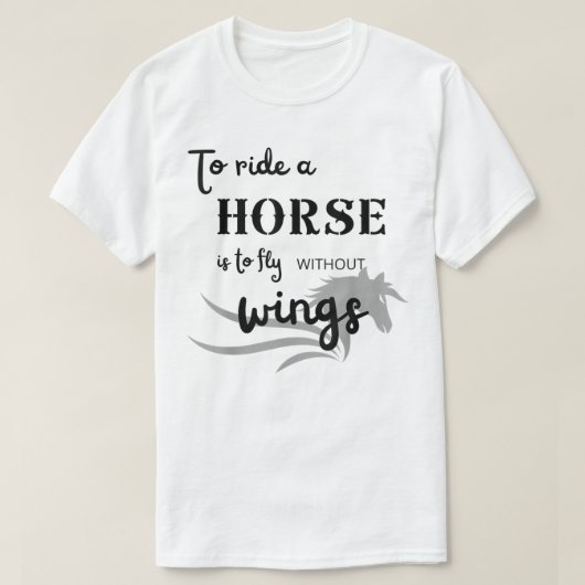 馬に乗るのは翼の無いTシャツで飛ぶ Tシャツ (デザイン正面)