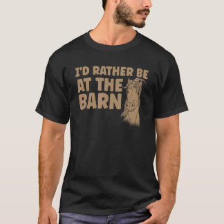 馬に乗る 馬小屋にいる方がいい 馬 Tシャツ