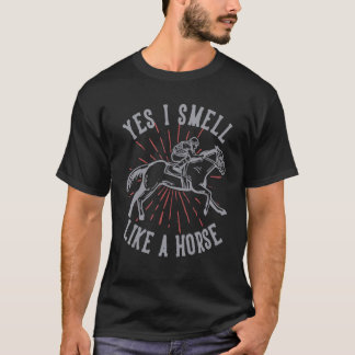 馬のようなにおいがするわ Tシャツ