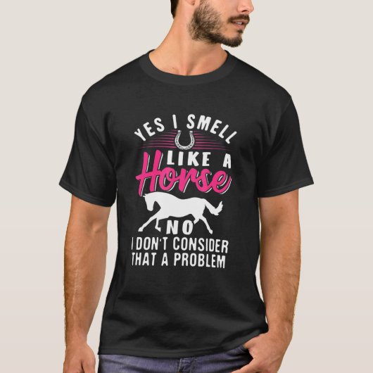 馬のようなにおいがするわ Tシャツ (正面)