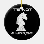 馬のチェス盤のゲおもしろいーム愛好家ではない セラミックオーナメント (裏面)