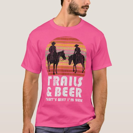馬のトレイルライディング キャンプの面白い格言 Tシャツ (正面)