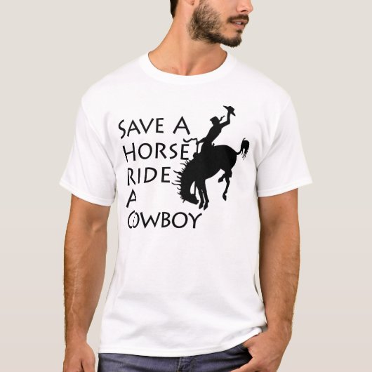 馬の乗車をカウボーイ救って下さい Tシャツ (正面)