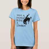 馬の乗車をカウボーイ救って下さい Tシャツ (正面)