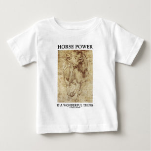 馬の力は素晴らしいことだレオナルド・ダ・ヴィンチ ベビーTシャツ