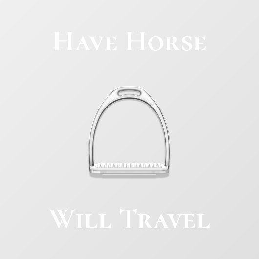 "馬の意志を持って旅行"馬術(白い文字) ウィンドウサイン (シート)