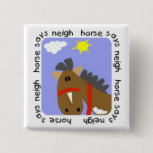 馬はいななきのTシャツおよびギフトを言います 缶バッジ (正面)