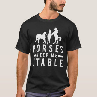 馬は私を安定させてくれる 面白い馬 おもしろい Tシャツ