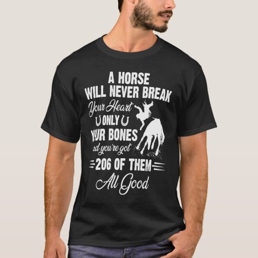 馬は骨だけハートを折らぬ Tシャツ (正面)
