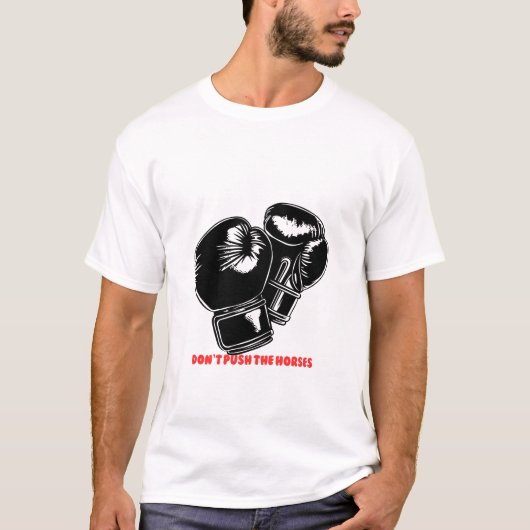 馬を押すな - 力と強さのデザイン Tシャツ (正面)