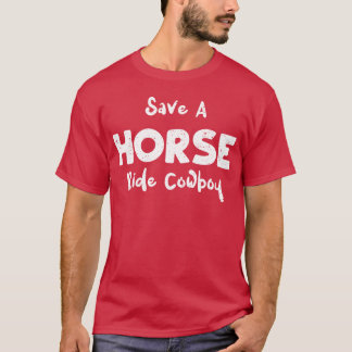 馬を救えカウボーイに騎乗 Tシャツ