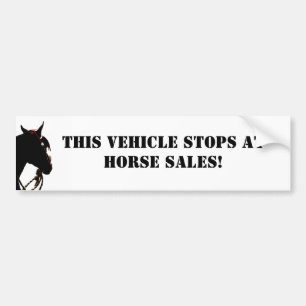 馬ストップ売りの車だ！バンパーステッカー バンパーステッカー