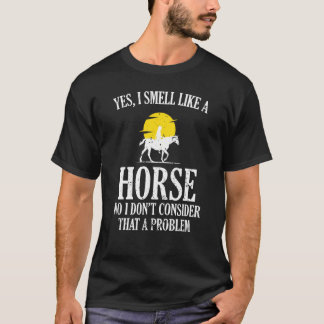 馬女のにおいがする 馬に乗るのが好き Tシャツ