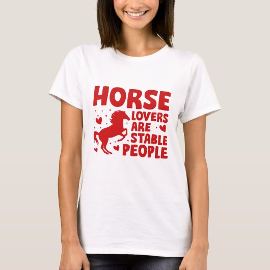 馬好きは安定している Tシャツ (正面)