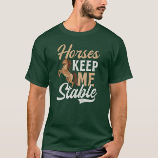 馬好き 馬がいると心が穏やかに 馬 おもしろい Tシャツ