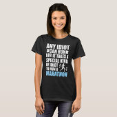 馬鹿でもマラソン走れる マラソンランナー マラソン Tシャツ (正面フル)