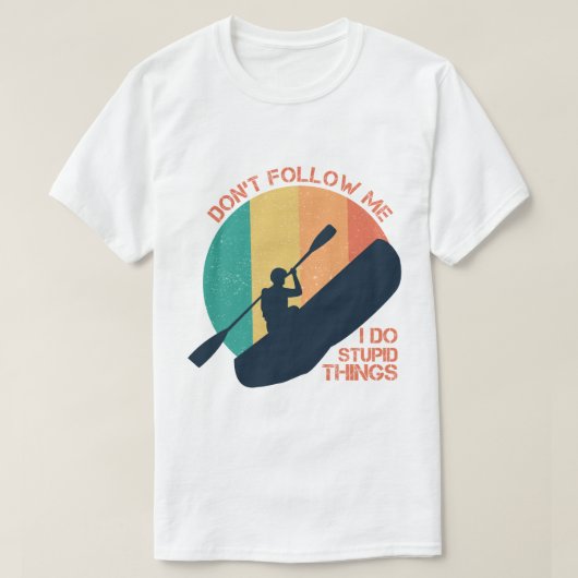 馬鹿なことをする Tシャツ (デザイン正面)