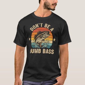 馬鹿なバスになるな 面白い釣り Tシャツ
