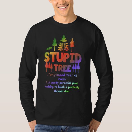 馬鹿な木の定義 ディスクゴルフ3 Tシャツ (正面)