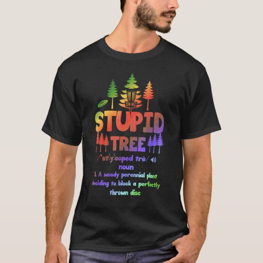 馬鹿な木の定義 ディスクゴルフ3 Tシャツ (正面)