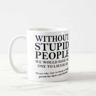 馬鹿に感謝 Funny Mug or Travel Mug コーヒーマグカップ