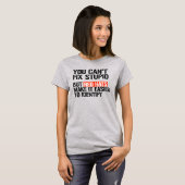 馬鹿は直せない Tシャツ (正面フル)